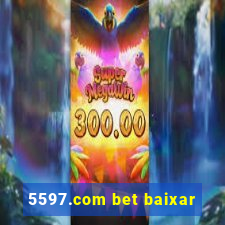 5597.com bet baixar